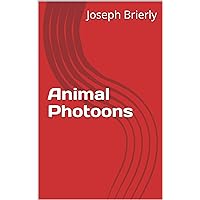 Animal Photoons Animal Photoons Kindle Paperback
