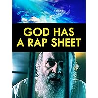 God Has A Rap Sheet
