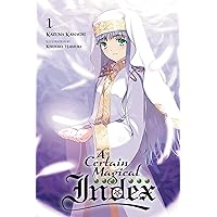 A Certain Magical Index, Vol. 1 - light novel (A Certain Magical Index (light novel), 1) A Certain Magical Index, Vol. 1 - light novel (A Certain Magical Index (light novel), 1) Paperback Kindle