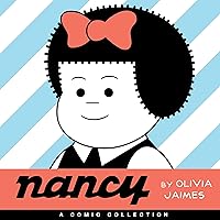 Nancy: A Comic Collection Nancy: A Comic Collection Hardcover Kindle