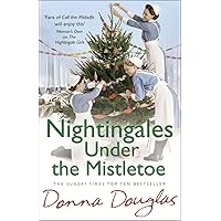 Nightingales Under the Mistletoe: (Nightingales 7) Nightingales Under the Mistletoe: (Nightingales 7) Kindle Audible Audiobook Paperback Hardcover MP3 CD