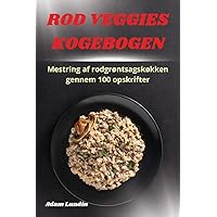 Rod Veggies Kogebogen (Danish Edition)