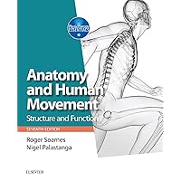 Anatomy and Human Movement E-Book (Physiotherapy Essentials) Anatomy and Human Movement E-Book (Physiotherapy Essentials) eTextbook Paperback