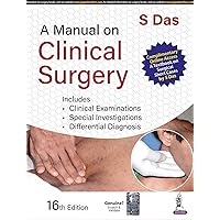 A Manual on Clinical Surgery A Manual on Clinical Surgery Kindle Paperback
