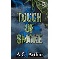 Touch of Smoke: Four20 Bae Touch of Smoke: Four20 Bae Kindle Paperback