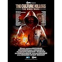 The Culture Killers: The Woke Wars
