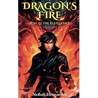 Dragon's Fire: Rise of the Elementals