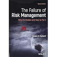 The Failure of Risk Management: Why It's Broken and How to Fix It The Failure of Risk Management: Why It's Broken and How to Fix It Hardcover eTextbook Audible Audiobook Audio CD