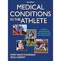Medical Conditions in the Athlete Medical Conditions in the Athlete Hardcover