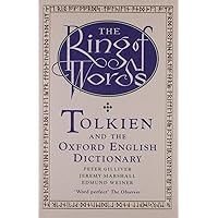The Ring of Words: Tolkien and the Oxford English Dictionary The Ring of Words: Tolkien and the Oxford English Dictionary Paperback Kindle Hardcover Spiral-bound