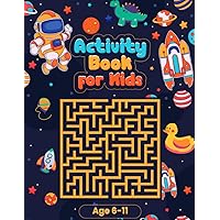 Activity Book For Kids Ages 6-11:: 110 Pages of Mazes, Crosswords, Connect the Dots, Cryptograms, Spot the Difference, Shape Sudoku, Word Searches, Coloring and Many More!