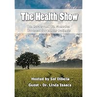 Dr. Issacs and Dr. Gonzalez Protocol for Cancer Patients - The Health Show