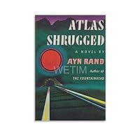 BGBHYTIY Atlas Shrugged by Ayn Rand Classic Book Cover Poster (3) Canvas Painting Wall Art Poster for Bedroom Living Room Decor 08x12inch(20x30cm) Unframe-style