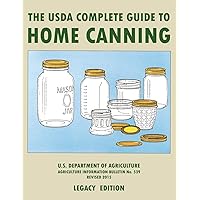 The USDA Complete Guide To Home Canning (Legacy Edition): The USDA’s Handbook For Preserving, Pickling, And Fermenting Vegetables, Fruits, and Meats - ... Traditional Food Preserver’s Library) The USDA Complete Guide To Home Canning (Legacy Edition): The USDA’s Handbook For Preserving, Pickling, And Fermenting Vegetables, Fruits, and Meats - ... Traditional Food Preserver’s Library) Paperback Hardcover Kindle
