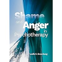 Shame and Anger in Psychotherapy