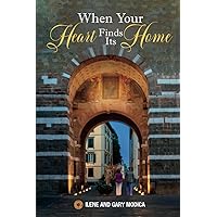 When Your Heart Finds Its Home: The Journey Continues (Our Italian Journey Adventure)