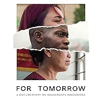 For Tomorrow - A documentary on grassroots innovators