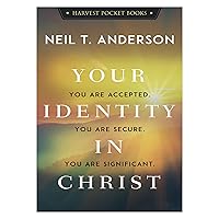 Your Identity in Christ (Harvest Pocket Books) Your Identity in Christ (Harvest Pocket Books) Paperback Kindle