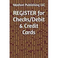 REGISTER for Checks/Debit & Credit Cards