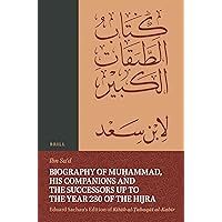 Biography of Muḥammad, His Companions and the Successors up to the Year 230 of the Hijra: Eduard Sachau's Edition of Kitāb al-Ṭabaqāt al-Kabīr 8, ... al-Tabaqat al-Kabir, 8) (Arabic Edition)