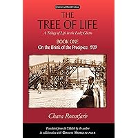 The Tree of Life, Book One: On the Brink of the Precipice, 1939 (Library of World Fiction) The Tree of Life, Book One: On the Brink of the Precipice, 1939 (Library of World Fiction) Paperback