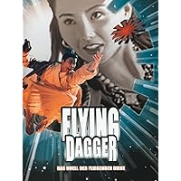 Flying Dagger - Das Duell der fliegenden Diebe