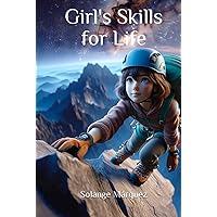 Girl's Skills for Life