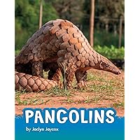 Pangolins (Animals) Pangolins (Animals) Paperback Kindle Hardcover