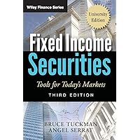 Fixed Income Securities: Tools for Today's Markets, University Edition Fixed Income Securities: Tools for Today's Markets, University Edition Paperback eTextbook