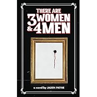 There Are 3 Women & 4 Men There Are 3 Women & 4 Men Paperback Kindle