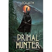Primal Hunter: Ein LitRPG-Abenteuer (German Edition) Primal Hunter: Ein LitRPG-Abenteuer (German Edition) Paperback Kindle