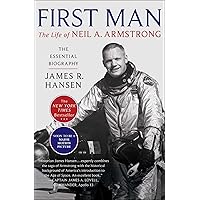 First Man: The Life of Neil A. Armstrong First Man: The Life of Neil A. Armstrong Paperback Audible Audiobook Kindle Hardcover Audio CD