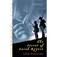 The Secret of Sarah Revere The Secret of Sarah Revere Paperback Kindle Hardcover