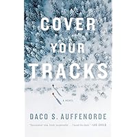 Cover Your Tracks Cover Your Tracks Kindle Paperback Audible Audiobook Hardcover