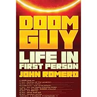 Doom Guy: Life in First Person Doom Guy: Life in First Person Audible Audiobook Hardcover Kindle Paperback Audio CD