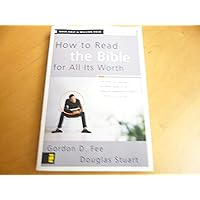 How to Read the Bible for All Its Worth How to Read the Bible for All Its Worth Paperback