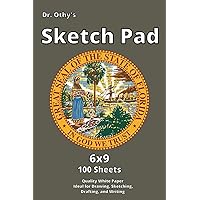 Dr. Othy's Sketch Pad: 6x9 Drawing Pad Florida Edition