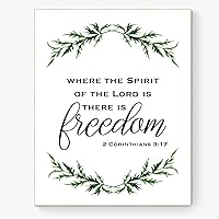 Where The Spirit Of the Lord Is There Is Freedom | 2 Corinthians 3:17 | Home Encouraging Decor | Christian Art Print (11x14)