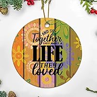 Personalized 3 Inch and So Together They Built A Life They Loved White Ceramic Ornament Holiday Decoration Wedding Ornament Christmas Ornament Birthday for Home Wall Decor Souvenir.