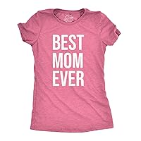 Womens Best Mom Ever T Shirt Funny Mama Gift Mothers Day Cute Life Saying Tees