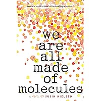 We Are All Made of Molecules We Are All Made of Molecules Paperback Kindle Audible Audiobook Hardcover Audio CD