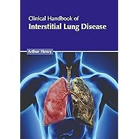 Clinical Handbook of Interstitial Lung Disease Clinical Handbook of Interstitial Lung Disease Hardcover