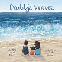 Daddy's Waves (Ellie Bean) Daddy's Waves (Ellie Bean) Paperback Kindle Hardcover