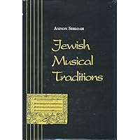 Jewish Musical Traditions (Jewish Folklore and Anthropology Series) Jewish Musical Traditions (Jewish Folklore and Anthropology Series) Hardcover Paperback