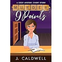 Murder, 9 Points: A Cozy Mystery Short Story (A Charlene Montgomery Mystery Book 1)