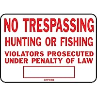5 No Trespassing Aluminum Sign 9.25
