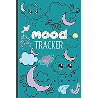 Mood Tracker Diary: Mental Health journal For Teens - Track Mood, Ease Anxiety, Set Goals, Promote Positive Thinking & Gratitude.
