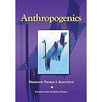 Anthropogenics Anthropogenics Paperback