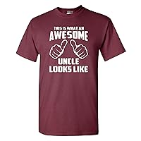 Awesome Uncle Looks Like Adult Funny T-Shirt Tee (X Large, Maroon)