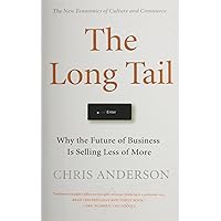 The Long Tail: Why the Future of Business is Selling Less of More The Long Tail: Why the Future of Business is Selling Less of More Paperback Audible Audiobook Kindle Hardcover Audio CD